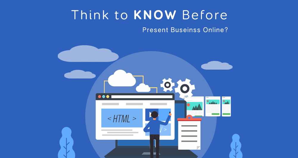 Thing To Know before present your business online and  designing your business website